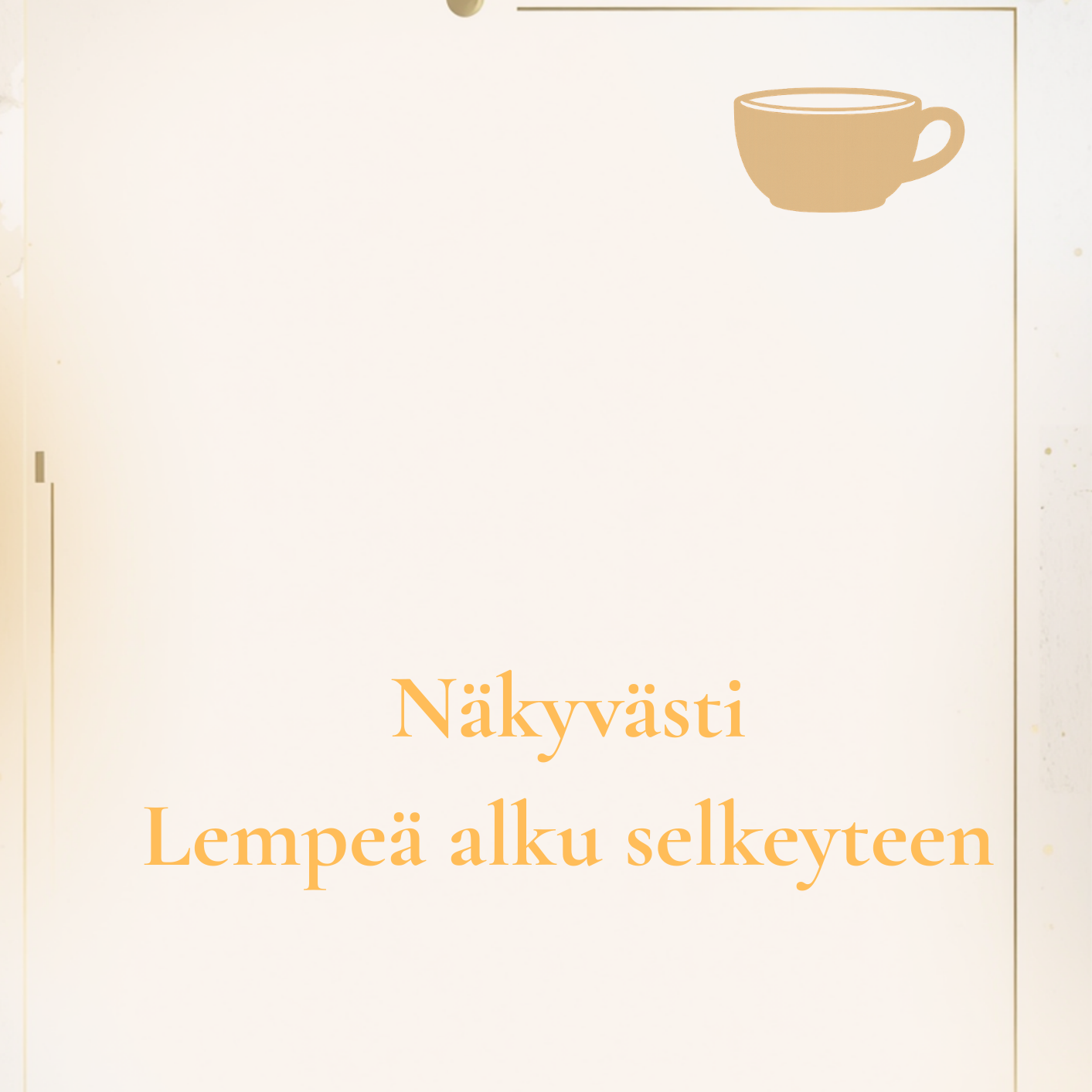 Näkyvästi – lempeä alku selkeyteen